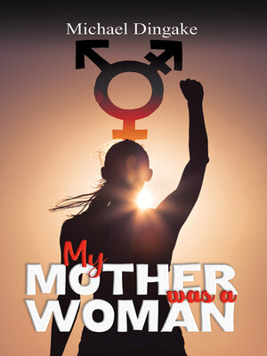 cover image of My Mother was a Woman